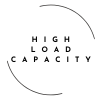 High load capacity